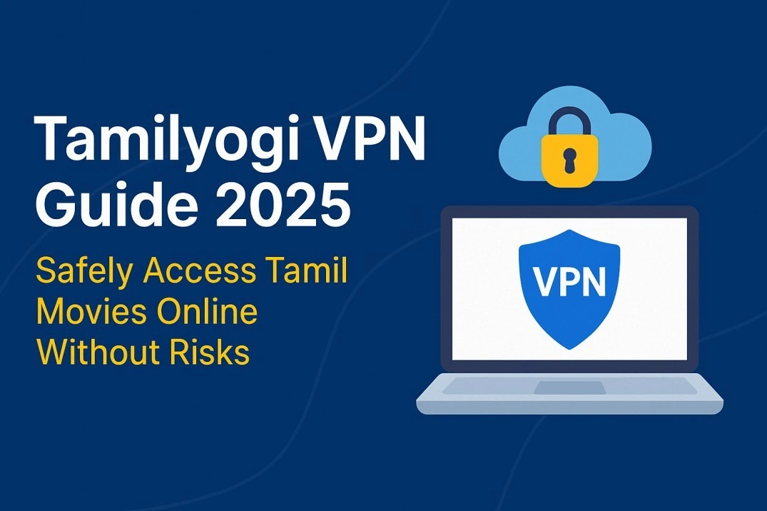 tamilyogi vpn